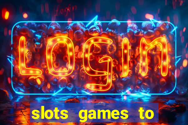 slots games to play for free