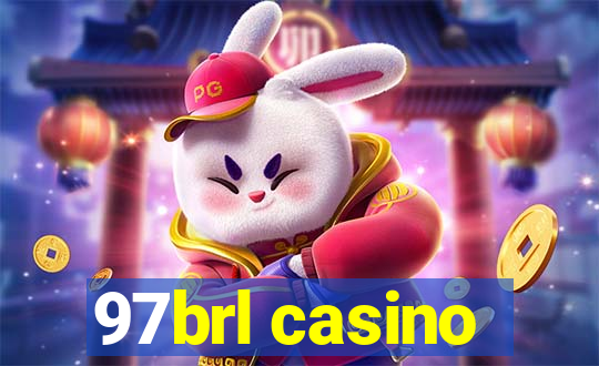 97brl casino