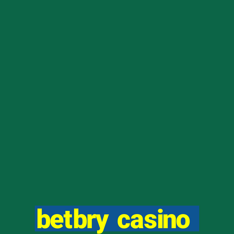 betbry casino