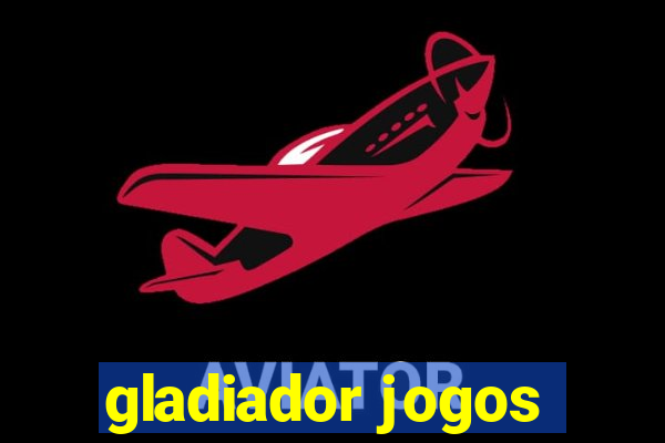 gladiador jogos