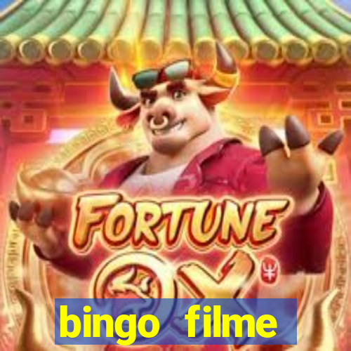 bingo filme completo dublado