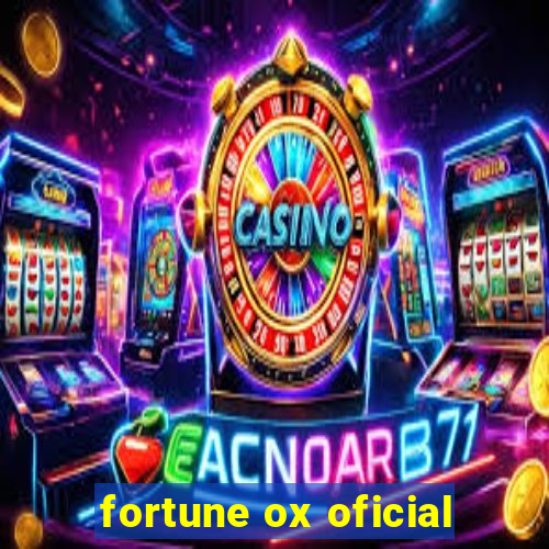 fortune ox oficial