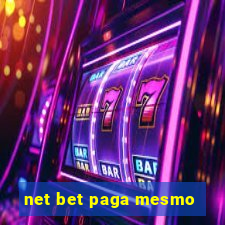 net bet paga mesmo