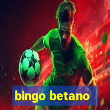 bingo betano