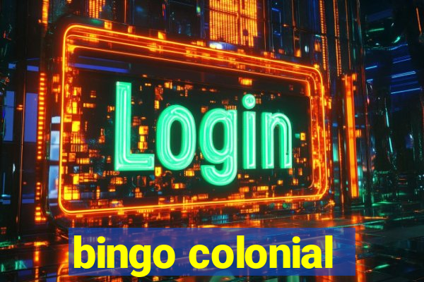 bingo colonial