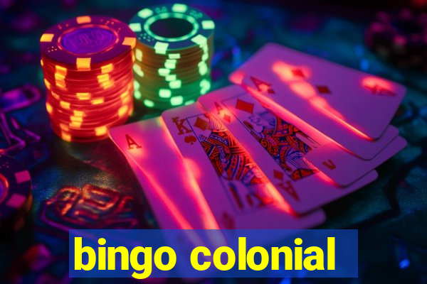 bingo colonial