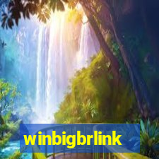 winbigbrlink