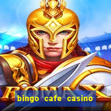 bingo cafe casino review canada