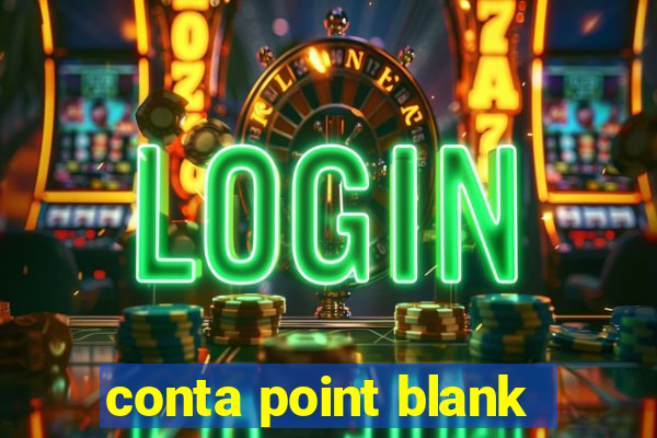 conta point blank