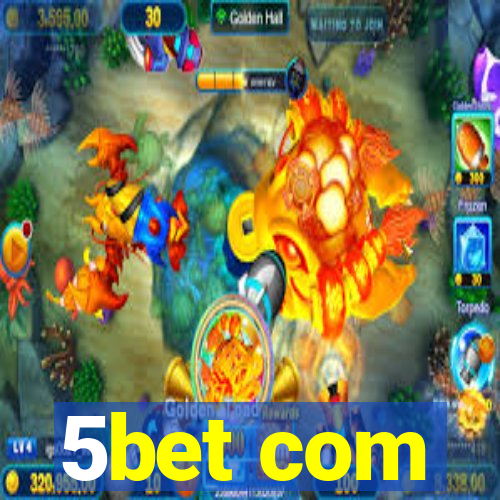 5bet com