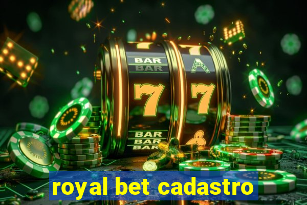 royal bet cadastro