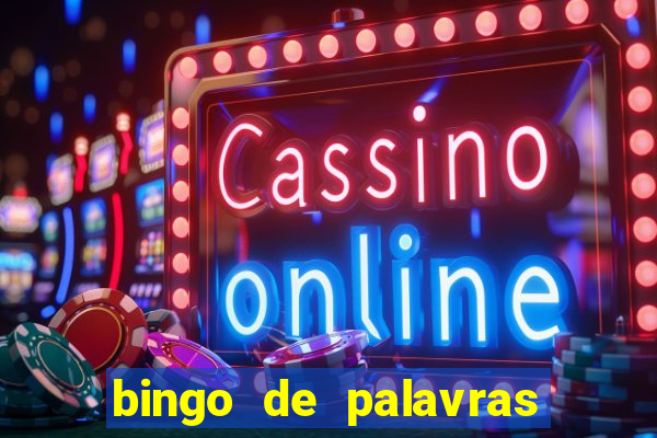 bingo de palavras 3 ano