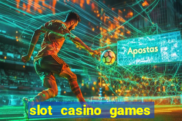 slot casino games free download