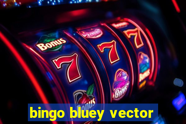 bingo bluey vector