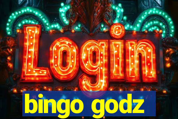 bingo godz