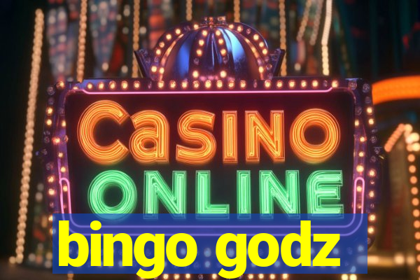 bingo godz