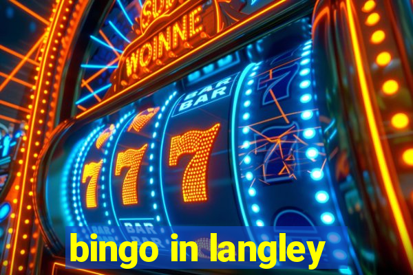 bingo in langley