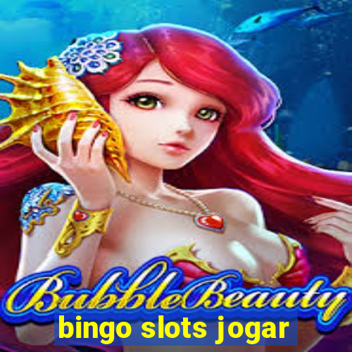 bingo slots jogar