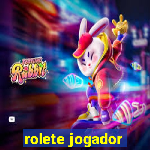 rolete jogador