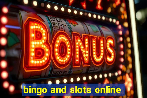 bingo and slots online