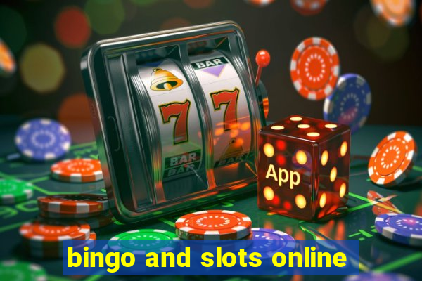 bingo and slots online