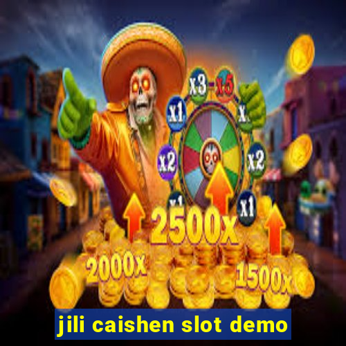 jili caishen slot demo