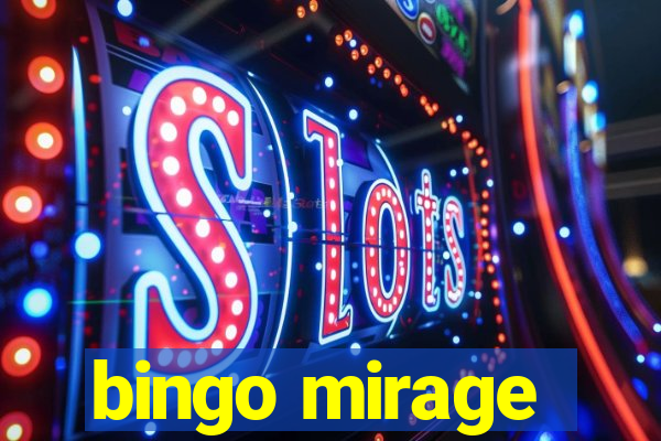 bingo mirage