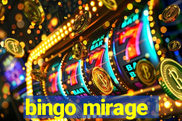 bingo mirage