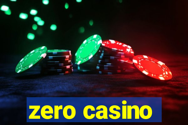 zero casino