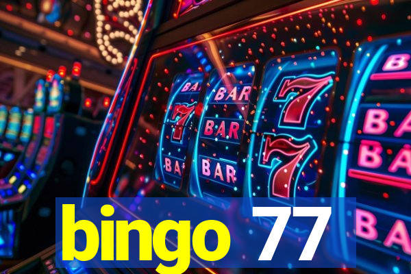 bingo 77