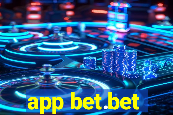 app bet.bet