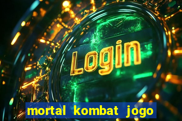 mortal kombat jogo para pc