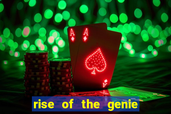 rise of the genie slot free