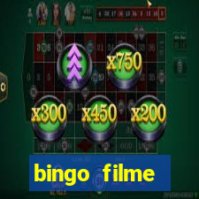 bingo filme assistir online