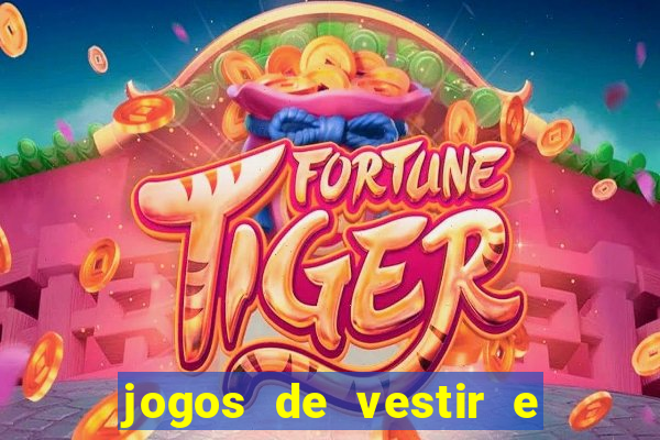 jogos de vestir e maquiar 360