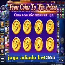 jogo adiado bet365