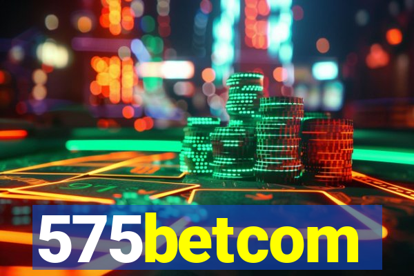 575betcom