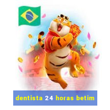 dentista 24 horas betim