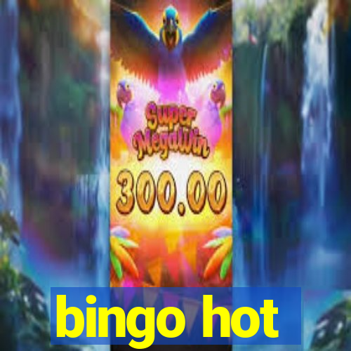 bingo hot