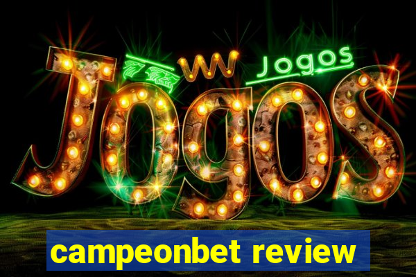 campeonbet review