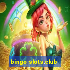 bingo slots.club