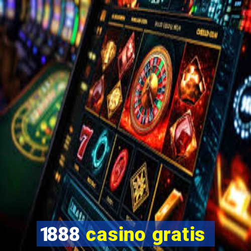 1888 casino gratis