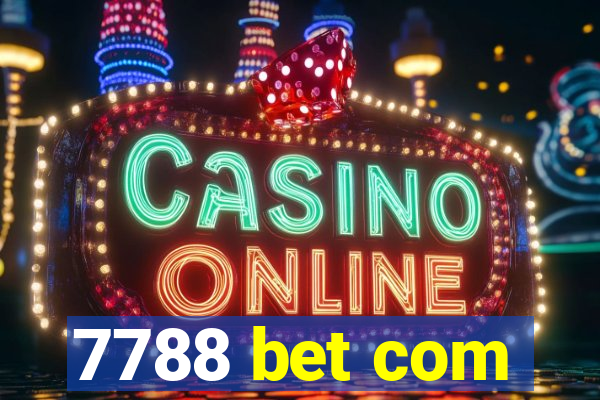 7788 bet com