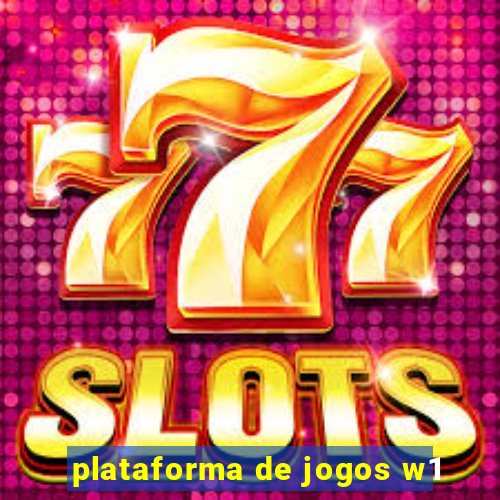 plataforma de jogos w1