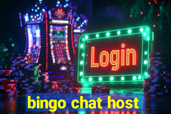 bingo chat host