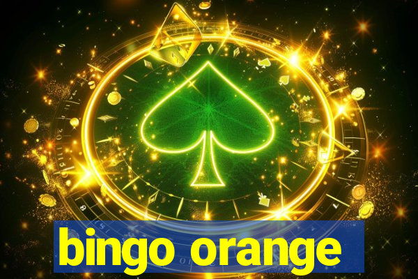 bingo orange