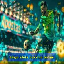 bingo slots cassino online