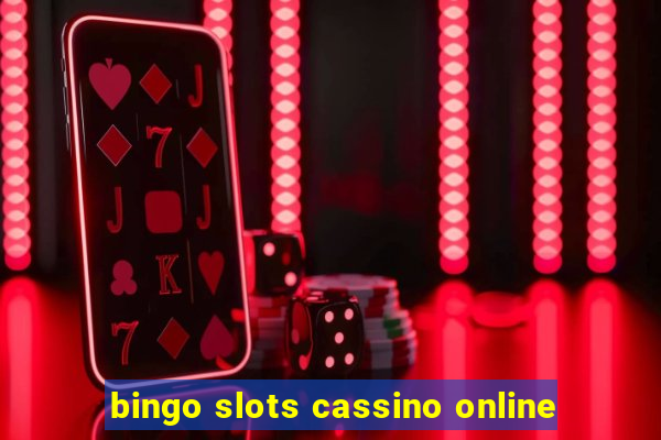 bingo slots cassino online