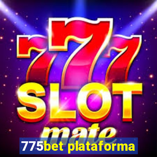 775bet plataforma