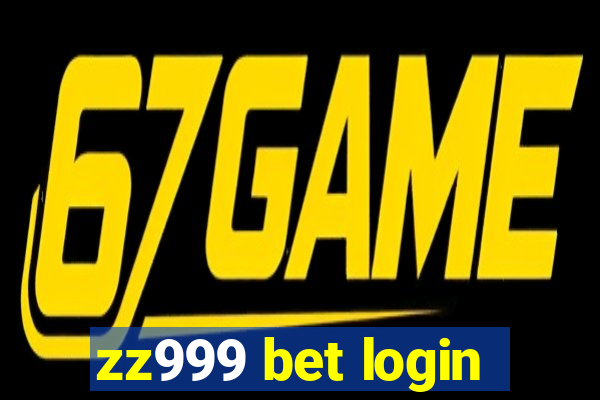 zz999 bet login